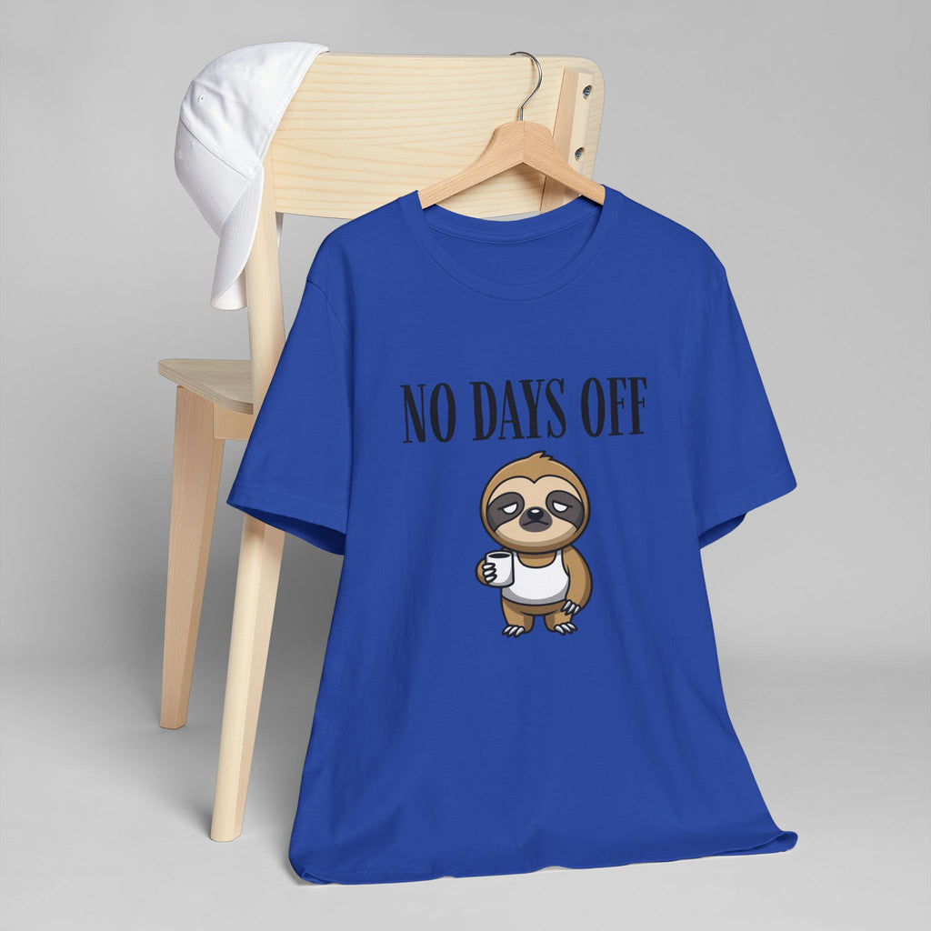 No Days Off Sloth Graphic Tee | Cute Sloth with Coffee | 100% Combed Cotton