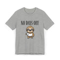 No Days Off Sloth Graphic Tee | Cute Sloth with Coffee | 100% Combed Cotton