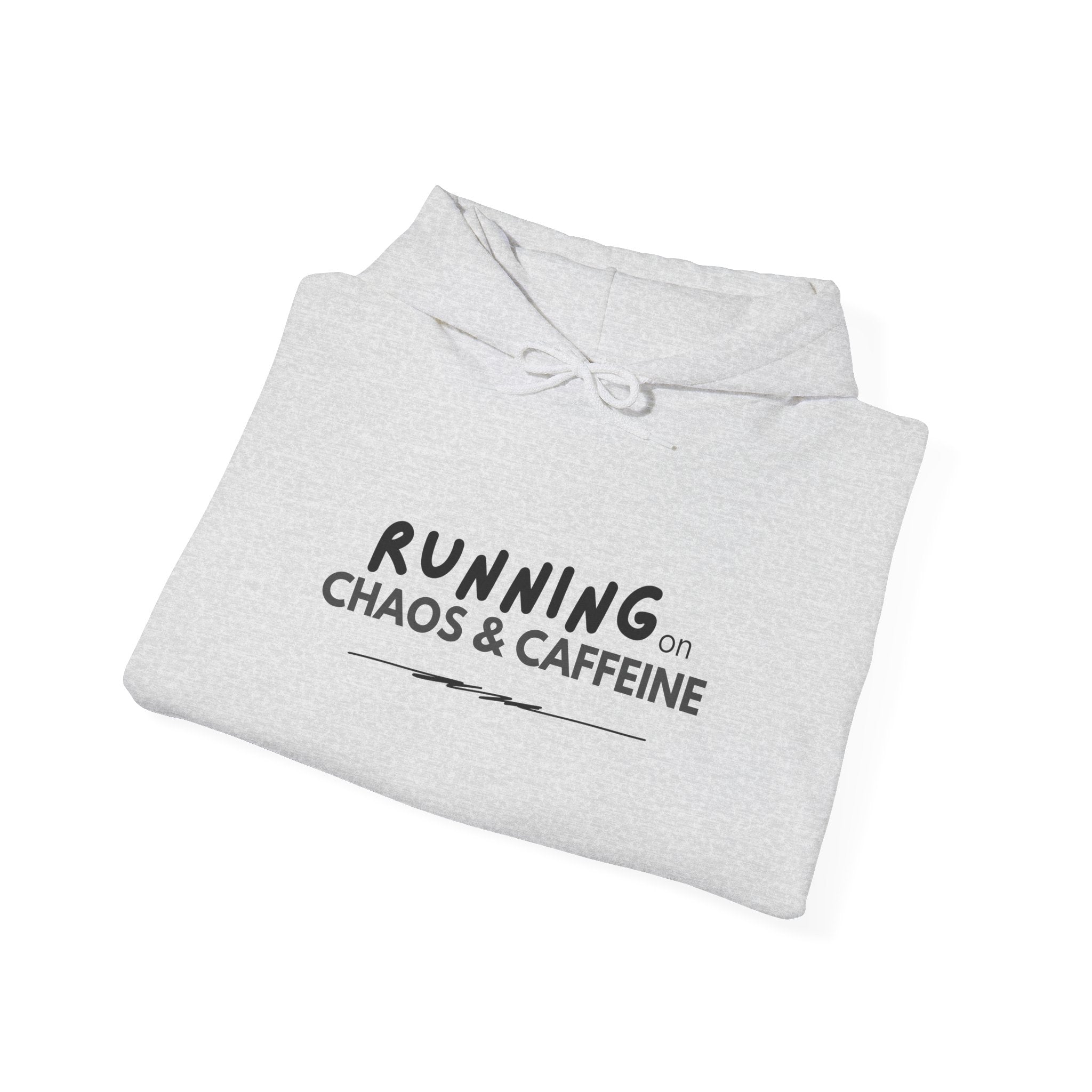 Running on Chaos & Caffeine Hooded Sweatshirt | Funny Coffee Quote Hoodie