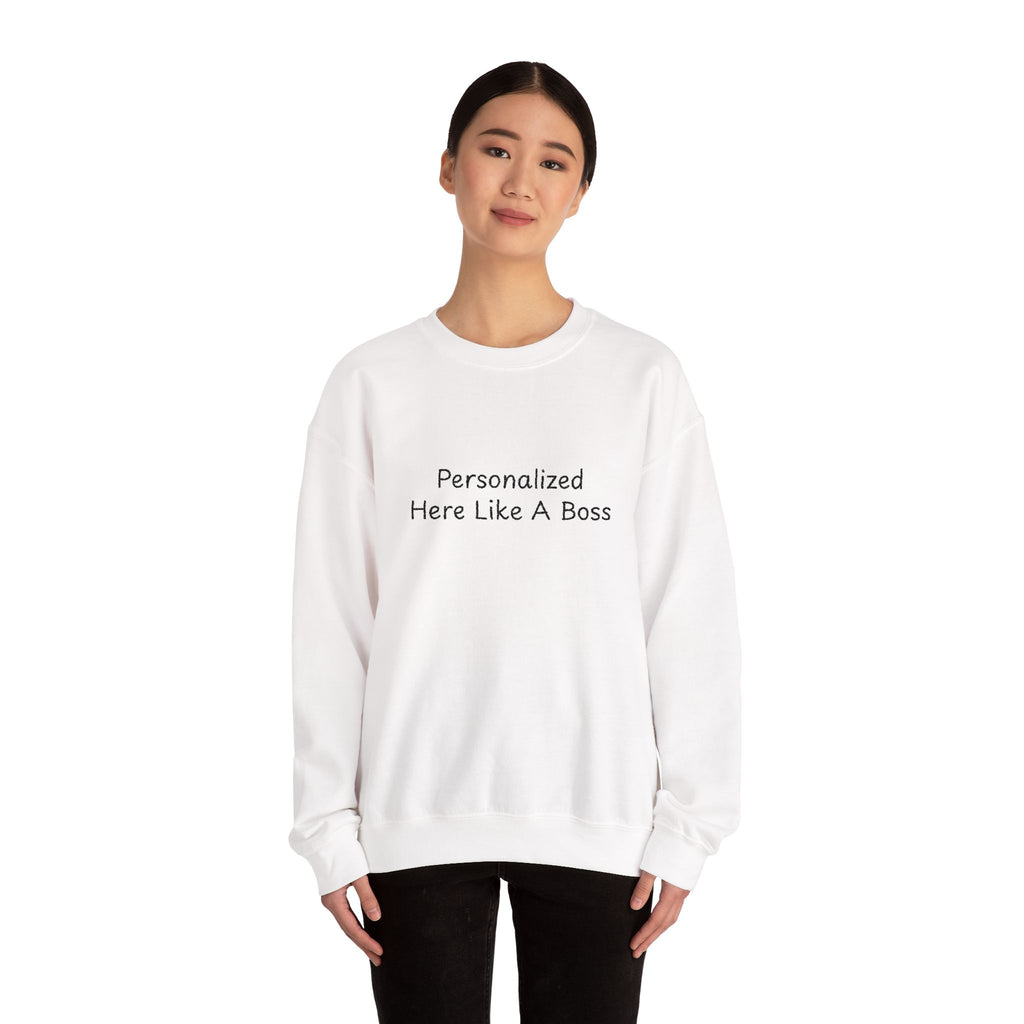 Personalized 'Like A Boss' Text Crewneck Sweatshirt | Custom Name Pullover