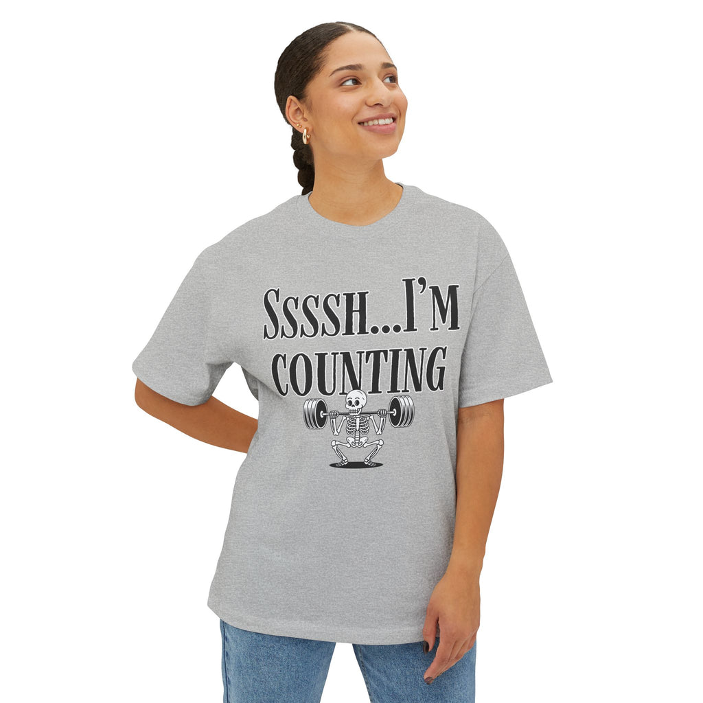 Ssssh... I'm Counting weightlifter Shirt | Oversized Boxy Gym Workout Tee