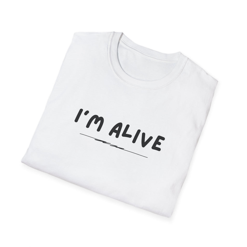 I'm Alive text shirt | T-Shirt, minimal script design, mental health awareness