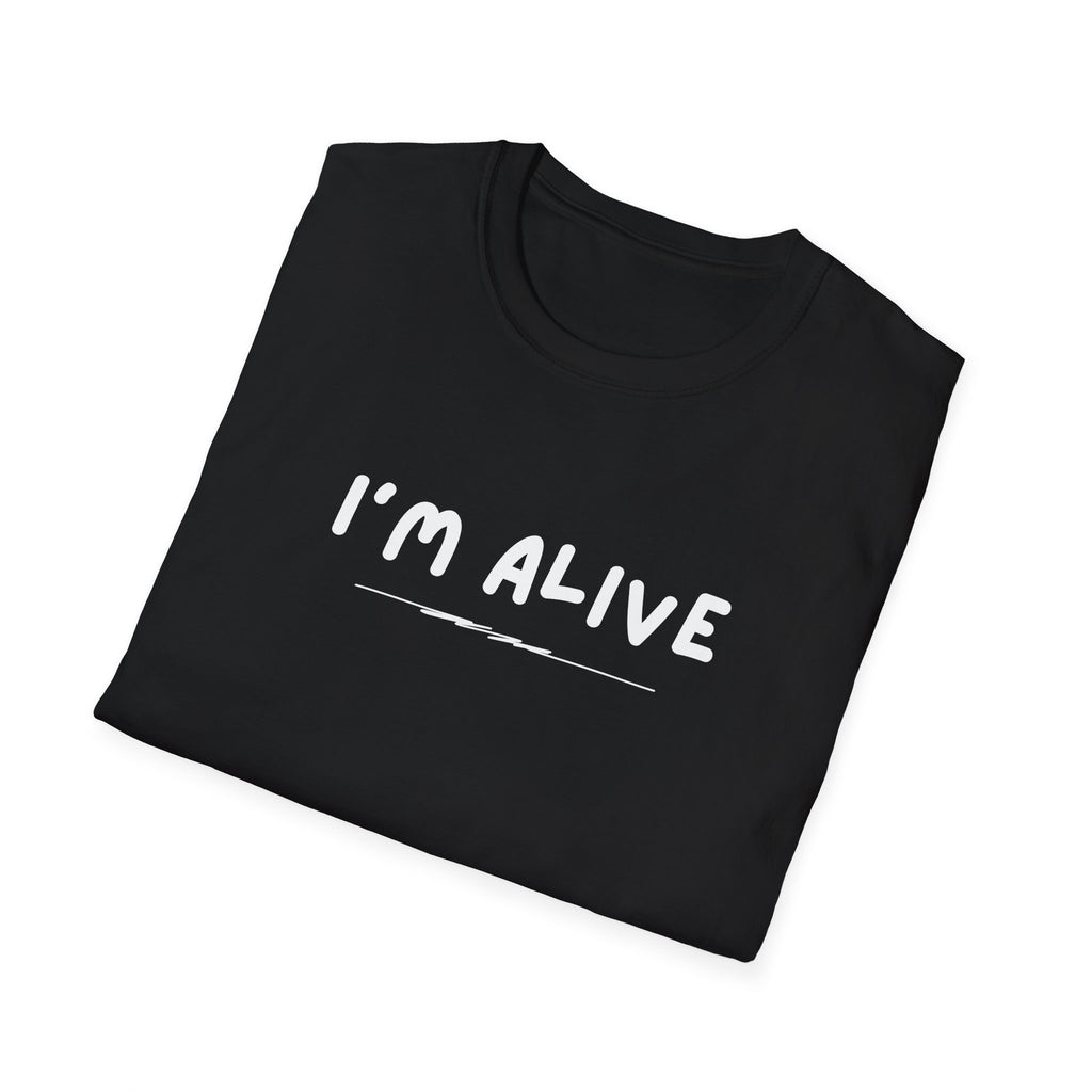 I'm Alive text shirt | T-Shirt, minimal script design, mental health awareness