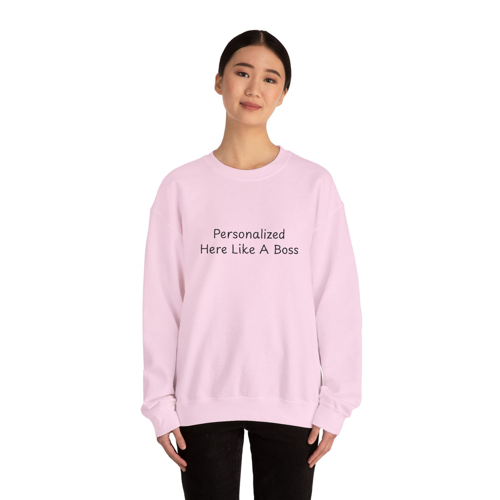 Personalized 'Like A Boss' Text Crewneck Sweatshirt | Custom Name Pullover