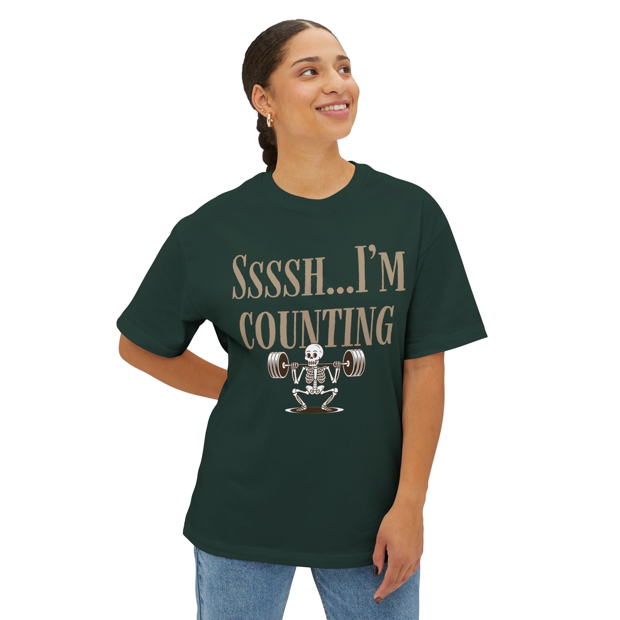 Ssssh... I'm Counting weightlifter Shirt | Oversized Boxy Gym Workout Tee