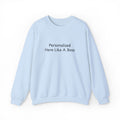 Personalized 'Like A Boss' Text Crewneck Sweatshirt | Custom Name Pullover
