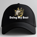 "Doing My Best" Hat