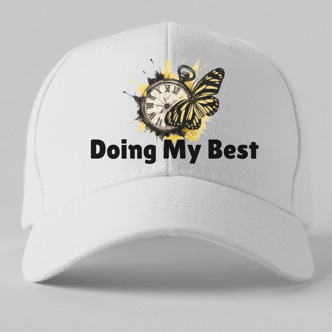 "Doing My Best" Hat